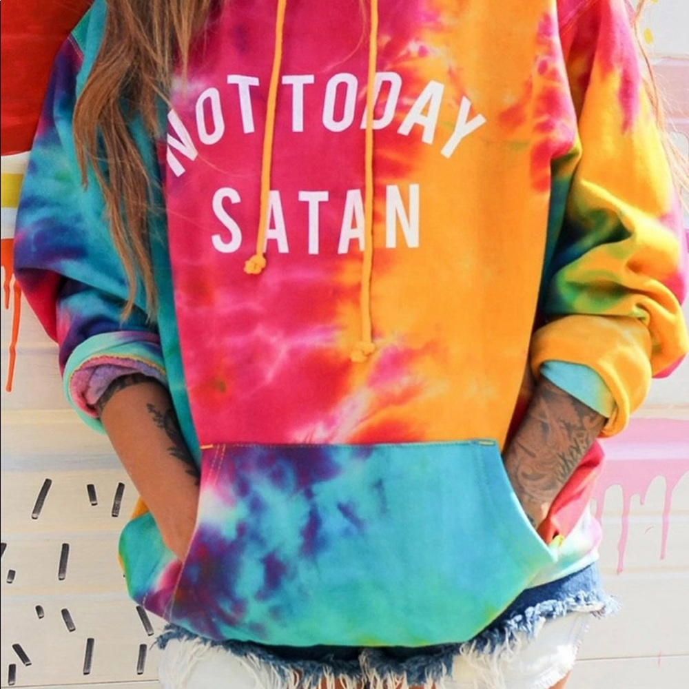 Tie Dye Not Today Satan Hoodie